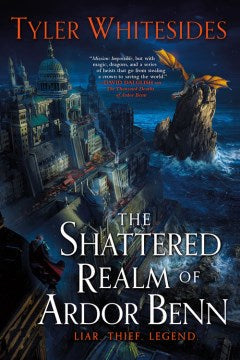 THE SHATTRED REALM OF ARDOR BENN