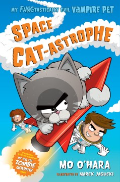 SPACE CAT-ASTROPHE: FANGTASTICALLY EVIL