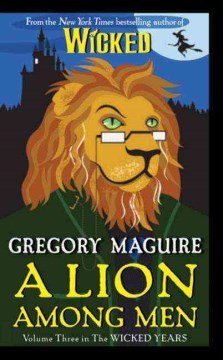 A Lion Among Men (The Wicked Years #3)