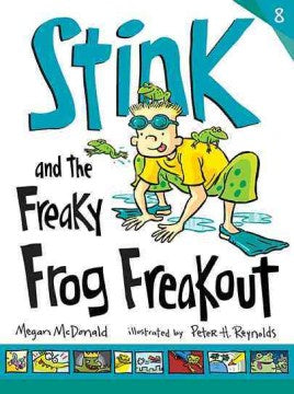 STINK & THE FREAKY FROG